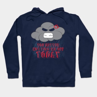 Pissed cloud Hoodie